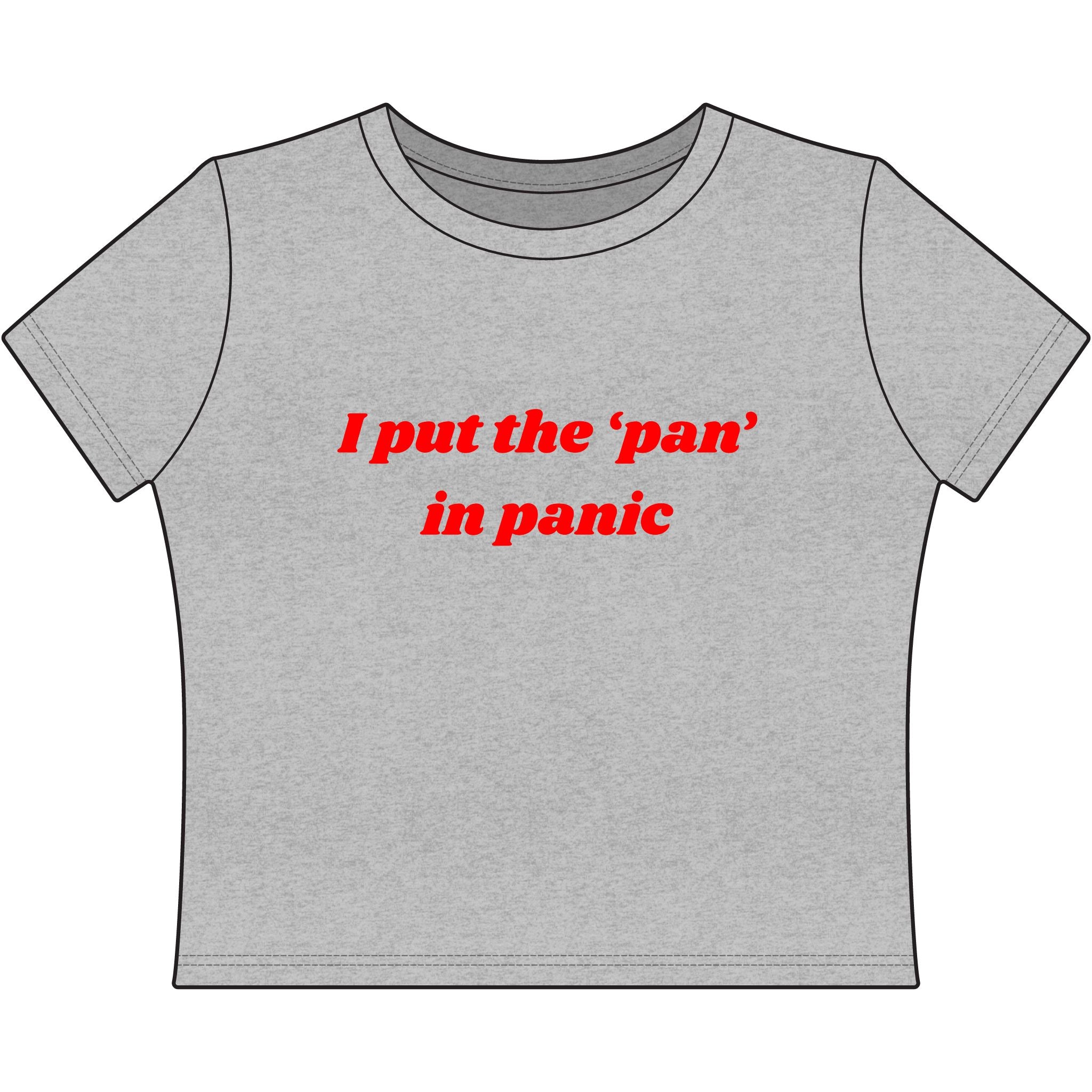I put the 'pan' in panic
