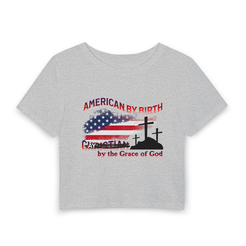 AMERICAN BY BIRTH GAY by the Grace of God