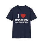 I LOVE WOMEN & FICTIONAL MEN