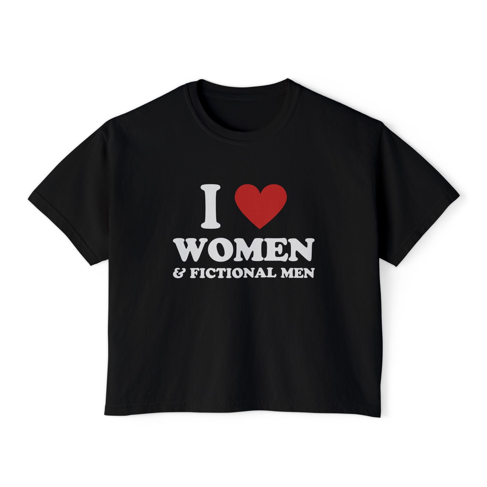 I LOVE WOMEN & FICTIONAL MEN