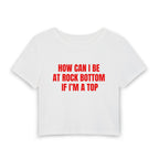 HOW CAN I BE AT ROCK BOTTOM IF I'M A TOP