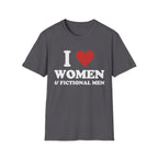 I LOVE WOMEN & FICTIONAL MEN